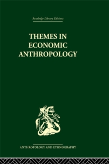 Themes in Economic Anthropology