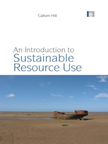 An Introduction to Sustainable Resource Use