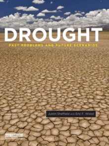 Drought : Past Problems and Future Scenarios