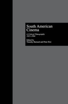 South American Cinema : A Critical Filmography, l915-l994