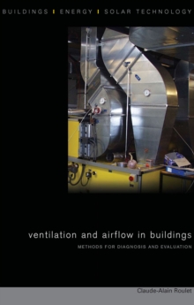 Ventilation and Airflow in Buildings : Methods for Diagnosis and Evaluation