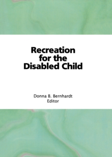 Recreation for the Disabled Child