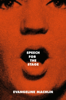 Speech for the Stage