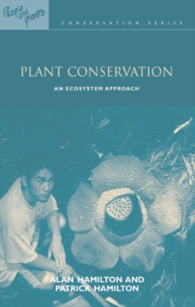 Plant Conservation : An Ecosystem Approach