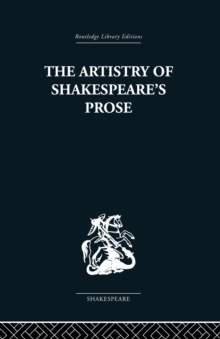 The Artistry of Shakespeare's Prose