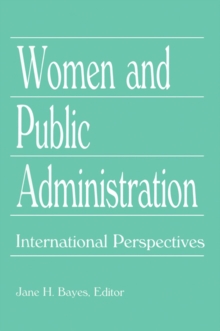 Women and Public Administration : International Perspectives