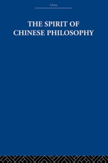 The Spirit of Chinese Philosophy