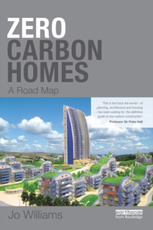 Zero-carbon Homes : A Road Map