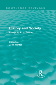 History and Society : Essays by R.H. Tawney