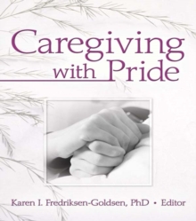 Caregiving with Pride