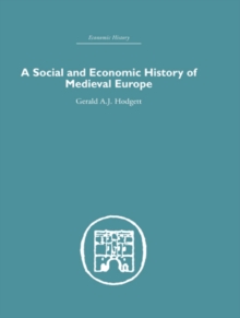 A Social and Economic History of Medieval Europe