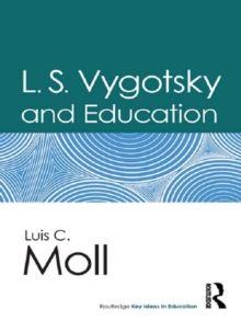 L.S. Vygotsky and Education