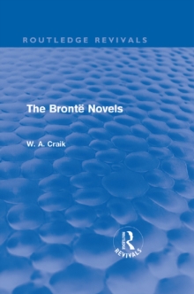 The Bronte Novels (Routledge Revivals)