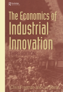 The Economics of Industrial Innovation