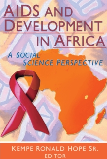 AIDS and Development in Africa : A Social Science Perspective