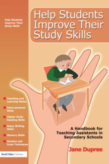 Help Students Improve Their Study Skills : A Handbook for Teaching Assistants in Secondary Schools