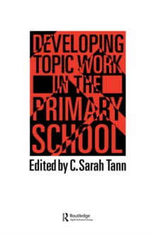 Topic Work In The Primary Scho