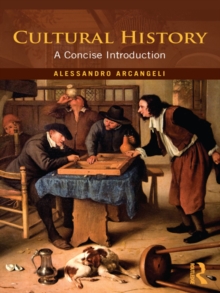 Cultural History : A Concise Introduction