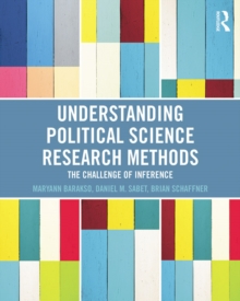 Understanding Political Science Research Methods : The Challenge of Inference