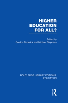 Higher Education for All? (RLE Edu G)