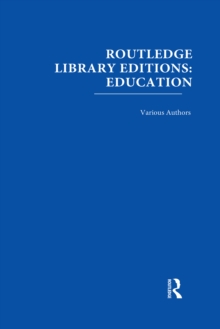 Routledge Library Editions: Education Mini-Set E: Educational Psychology 10 vol set