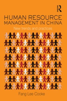 Human Resource Management in China : New Trends and Practices