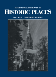 Northern Europe : International Dictionary of Historic Places