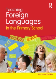 Teaching Foreign Languages in the Primary School