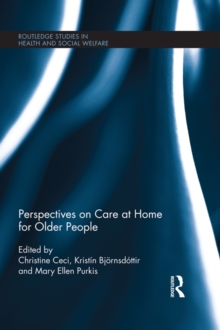 Perspectives on Care at Home for Older People