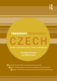 A Frequency Dictionary of Czech : Core Vocabulary for Learners