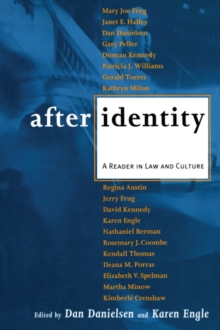 After Identity : A Reader in Law and Culture