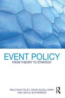 Event Policy : From Theory to Strategy