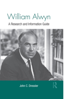 William Alwyn : A Research and Information Guide