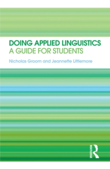 Doing Applied Linguistics : A guide for students