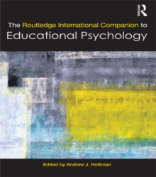 The Routledge International Companion to Educational Psychology