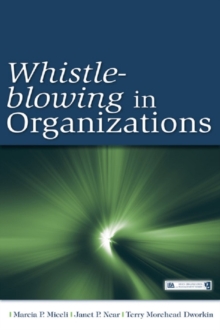 Whistle-Blowing in Organizations