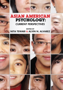 Asian American Psychology : Current Perspectives