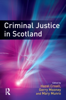 Criminal Justice in Scotland