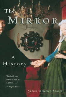 The Mirror : A History