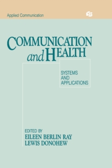 Communication and Health : Systems and Applications