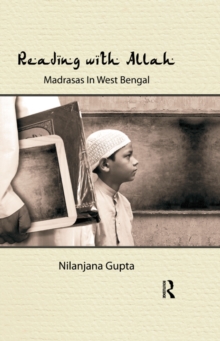 Reading with Allah : Madrasas in West Bengal