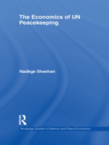 The Economics of UN Peacekeeping