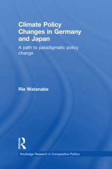 Climate Policy Changes in Germany and Japan : A Path to Paradigmatic Policy Change