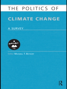 The Politics of Climate Change : A Survey