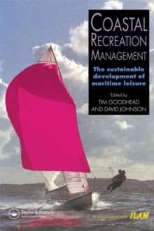 Coastal Recreation Management : The sustainable development of maritime leisure