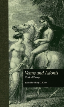 Venus and Adonis : Critical Essays