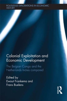 Colonial Exploitation and Economic Development : The Belgian Congo and the Netherlands Indies Compared