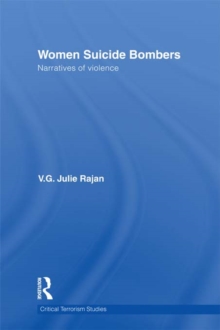 Women Suicide Bombers : Narratives of Violence