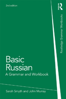 Basic Russian : A Grammar and Workbook