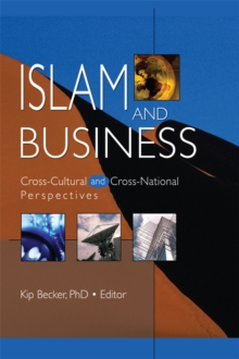 Islam and Business : Cross-Cultural and Cross-National Perspectives